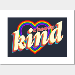 Choose Kind Posters and Art